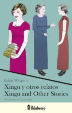 xingu y otros relatos / xingu and other stories (ebook)-edith wharton-9789491953057 xingu y otros relatos / xingu and other stories (ebook)-edith wharton-9789491953057