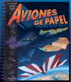 aviones de papel - nueva edición-doug stillinger-9789876371957 aviones de papel - nueva edición-doug stillinger-9789876371957