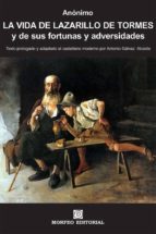 la vida de lazarillo de tormes (texto prologado y adaptado al castellano moderno por antonio gálvez alcaide) (ebook)-antonio galvez alcaide-cdlap00002257 la vida de lazarillo de tormes (texto prologado y adaptado al castellano moderno por antonio gálvez alcaide) (ebook)-antonio galvez alcaide-cdlap00002257