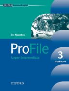 PROFILE UPPER-INTERMEDIATE: WORKBOOK