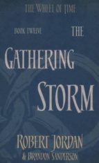 the gathering storm (the wheel of time book 12)-robert jordan-9780356503967 the gathering storm (the wheel of time book 12)-robert jordan-9780356503967