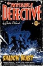 The invisible detective: the shadow beast Descarga gratuita ebook pdf search