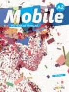 mobile a2 (livre+cd+dvd)-laurence alemanni-catherine girodet-9782278076567 mobile a2 (livre+cd+dvd)-laurence alemanni-catherine girodet-9782278076567