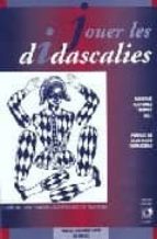 jouer les didascalies: theâtre contemporain espagnol et français-monique martinez thomas-9782858164967 jouer les didascalies: theâtre contemporain espagnol et français-monique martinez thomas-9782858164967
