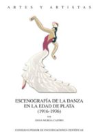 escenografía de la danza en la edad de plata (1916-1936) (ebook)-idoia murga castro-9788400089467 escenografía de la danza en la edad de plata (1916-1936) (ebook)-idoia murga castro-9788400089467
