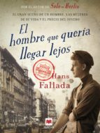 el hombre que quería llegar lejos (ebook)-hans fallada-9788415120667 el hombre que quería llegar lejos (ebook)-hans fallada-9788415120667