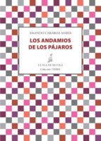 los andamios de los pájaros (ebook)-amando carabias maria-9788415593867 los andamios de los pájaros (ebook)-amando carabias maria-9788415593867
