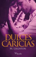dulces caricias-m. leighton-9788416331567 dulces caricias-m. leighton-9788416331567
