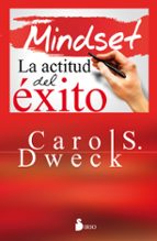 mindset la actitud del éxito-carol s. dweck-9788416579167 mindset la actitud del éxito-carol s. dweck-9788416579167