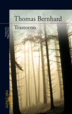 trastorno (ebook)-thomas bernhard-9788420492667 trastorno (ebook)-thomas bernhard-9788420492667