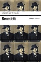 gracias por el fuego-mario benedetti-9788420688367 gracias por el fuego-mario benedetti-9788420688367