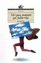 volvi para mostrarte que podia volar-robin klein-9788420741567 volvi para mostrarte que podia volar-robin klein-9788420741567
