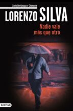nadie vale más que otro (ebook)-lorenzo silva-9788423344567 nadie vale más que otro (ebook)-lorenzo silva-9788423344567