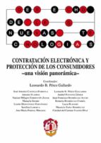 contratación electrónica y protección de los consumidores - una visión panorámica--leonardo b. perez gallardo-9788429019667 contratación electrónica y protección de los consumidores - una visión panorámica--leonardo b. perez gallardo-9788429019667