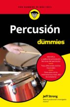percusión para dummies (ebook)-jeff strong-9788432901867 percusión para dummies (ebook)-jeff strong-9788432901867