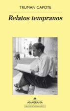 relatos tempranos (ebook)-truman capote-9788433936967 relatos tempranos (ebook)-truman capote-9788433936967