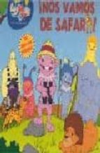 los lunnis: ¡nos vamos de safari!-magela ronda-9788448825867 los lunnis: ¡nos vamos de safari!-magela ronda-9788448825867