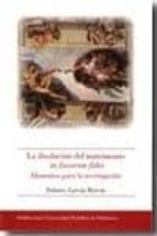 LA DISOLUCION DEL MATRIMONIO IN FAVOREM FIDEI: ELEMENTOS PARA LA INVESTIGACION