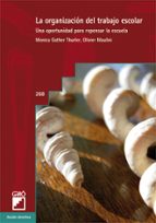 la organización del trabajo escolar. (ebook)-monica gather thurler-9788478279265 la organización del trabajo escolar. (ebook)-monica gather thurler-9788478279265