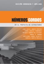 números gordos en el proyecto de estructuras (ebook)-juan carlos arroyo portero-9788493227067 números gordos en el proyecto de estructuras (ebook)-juan carlos arroyo portero-9788493227067