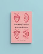 PEQUEÑO CATALOGO DE ANIMALES HERIDOS