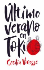último verano en tokio-cecilia vinesse-9788496886667 último verano en tokio-cecilia vinesse-9788496886667