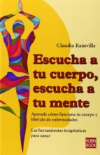Descargas gratuitas de libros electrónicos para PC Escucha a tu cuerpo, escucha a tu mente