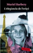 l elegancia de l eriço-muriel barbery-9788499300467 l elegancia de l eriço-muriel barbery-9788499300467