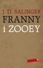 franny & zooey-j.d. salinger-9788499301167 franny & zooey-j.d. salinger-9788499301167