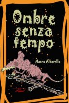 ombre senza tempo (ebook)-9788866613367 ombre senza tempo (ebook)-9788866613367