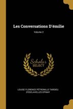 LES CONVERSATIONS DÉMILIE; VOLUME 2