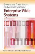 qualitative case studies on implementation of enterprise wide systems-9781591404477 qualitative case studies on implementation of enterprise wide systems-9781591404477