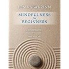 mindfulness for beginners: reclaiming the present moment - and your life-jon kabat-zinn-9781622036677 mindfulness for beginners: reclaiming the present moment - and your life-jon kabat-zinn-9781622036677
