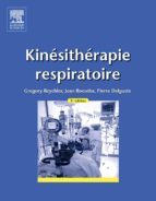 kinésithérapie respiratoire (ebook)-gregory reychler-jean roeseler-pierre delguste-9782294741777 kinésithérapie respiratoire (ebook)-gregory reychler-jean roeseler-pierre delguste-9782294741777