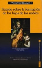 tratado sobre la formacion de los hijos de los nobles (ed. biling üe)-vicente de beauvais-9788422015277 tratado sobre la formacion de los hijos de los nobles (ed. biling üe)-vicente de beauvais-9788422015277