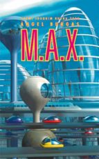 M.A.X. (PREMI JOAQUIM RUYRA 2003)