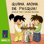 quina mona de pasqua!-nathalie pons-9788448926977 quina mona de pasqua!-nathalie pons-9788448926977