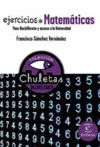 ejercicios de matematicas para bachillerato (chuletas)-9788467027877 ejercicios de matematicas para bachillerato (chuletas)-9788467027877