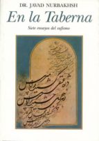 en la taberna siete ensayos del sufismo-javad nurbakhsh-9788476270677 en la taberna siete ensayos del sufismo-javad nurbakhsh-9788476270677