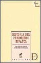 historia del periodismo español-juan francisco fuentes-javier fernandez sebastian-9788477384977 historia del periodismo español-juan francisco fuentes-javier fernandez sebastian-9788477384977