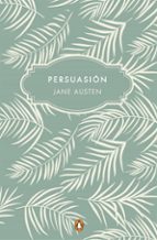 persuasión-jane austen-9788491052777 persuasión-jane austen-9788491052777