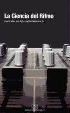 la ciencia del ritmo (incluye cd)-paul d. miller-9788493486877 la ciencia del ritmo (incluye cd)-paul d. miller-9788493486877
