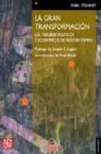 la gran transformacion: los origenes politicos y economicos de nu estro tiempo-karl polanyi-9789681670788 la gran transformacion: los origenes politicos y economicos de nu estro tiempo-karl polanyi-9789681670788