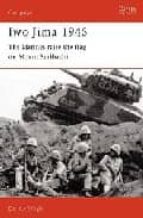 iwo jima 1945: the marines raise the flag on mount suribachi-derrick wright-9781841761787 iwo jima 1945: the marines raise the flag on mount suribachi-derrick wright-9781841761787