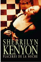 placeres de la noche (cazadores oscuros 2) (ebook)-sherrilyn kenyon-9788401383687 placeres de la noche (cazadores oscuros 2) (ebook)-sherrilyn kenyon-9788401383687