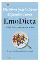 emodieta: el nuevo metodo para lograr tu peso ideal-reina garcia closas-9788415193487 emodieta: el nuevo metodo para lograr tu peso ideal-reina garcia closas-9788415193487