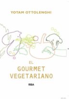 el vegetariano gourmet-yotam ottolenghi-9788415541387 el vegetariano gourmet-yotam ottolenghi-9788415541387
