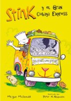 STINK Y EL GRAN COBAYA EXPRESS
