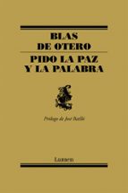 PIDO LA PAZ Y LA PALABRA