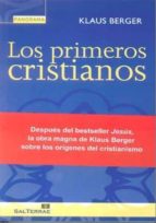 los primeros cristianos-klaus berger-9788429319187 los primeros cristianos-klaus berger-9788429319187